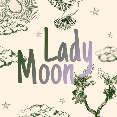 Who is LADY MOON?