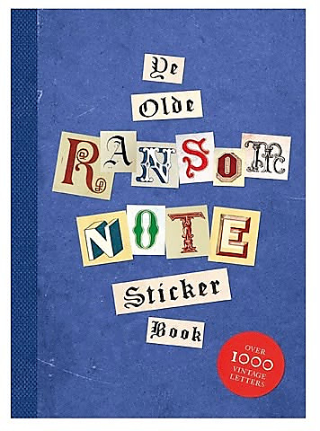 Ye Olde RANSOM NOTE STICKER BOOK
